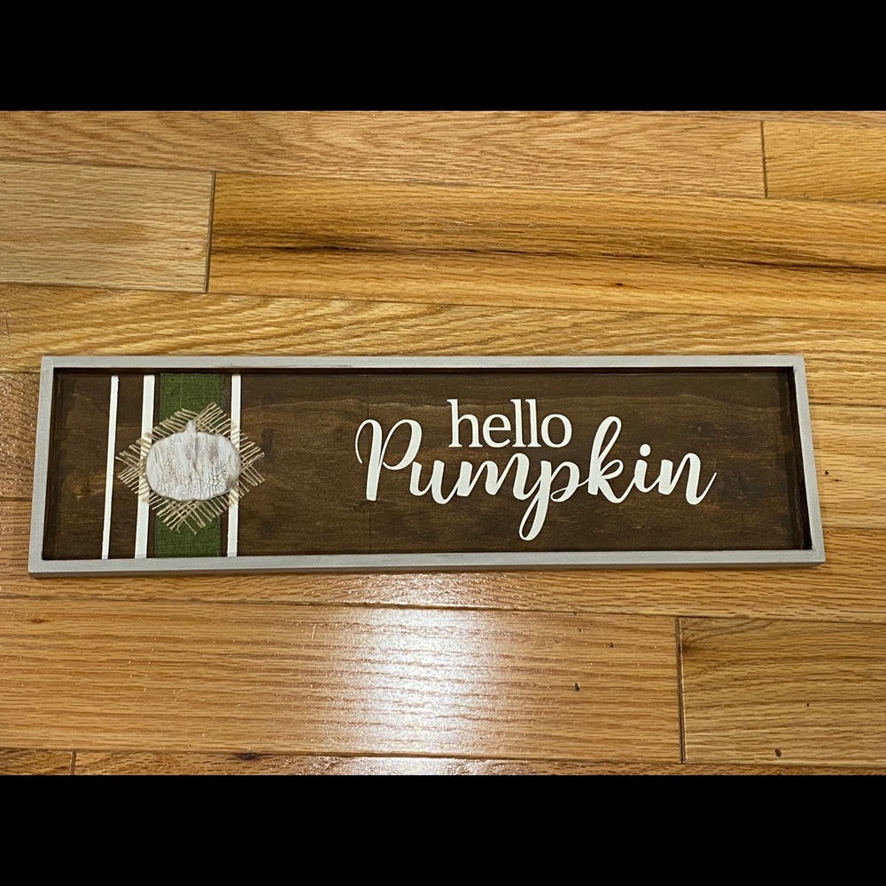 Handmade Wooden Sign Reading hello Pumpkin